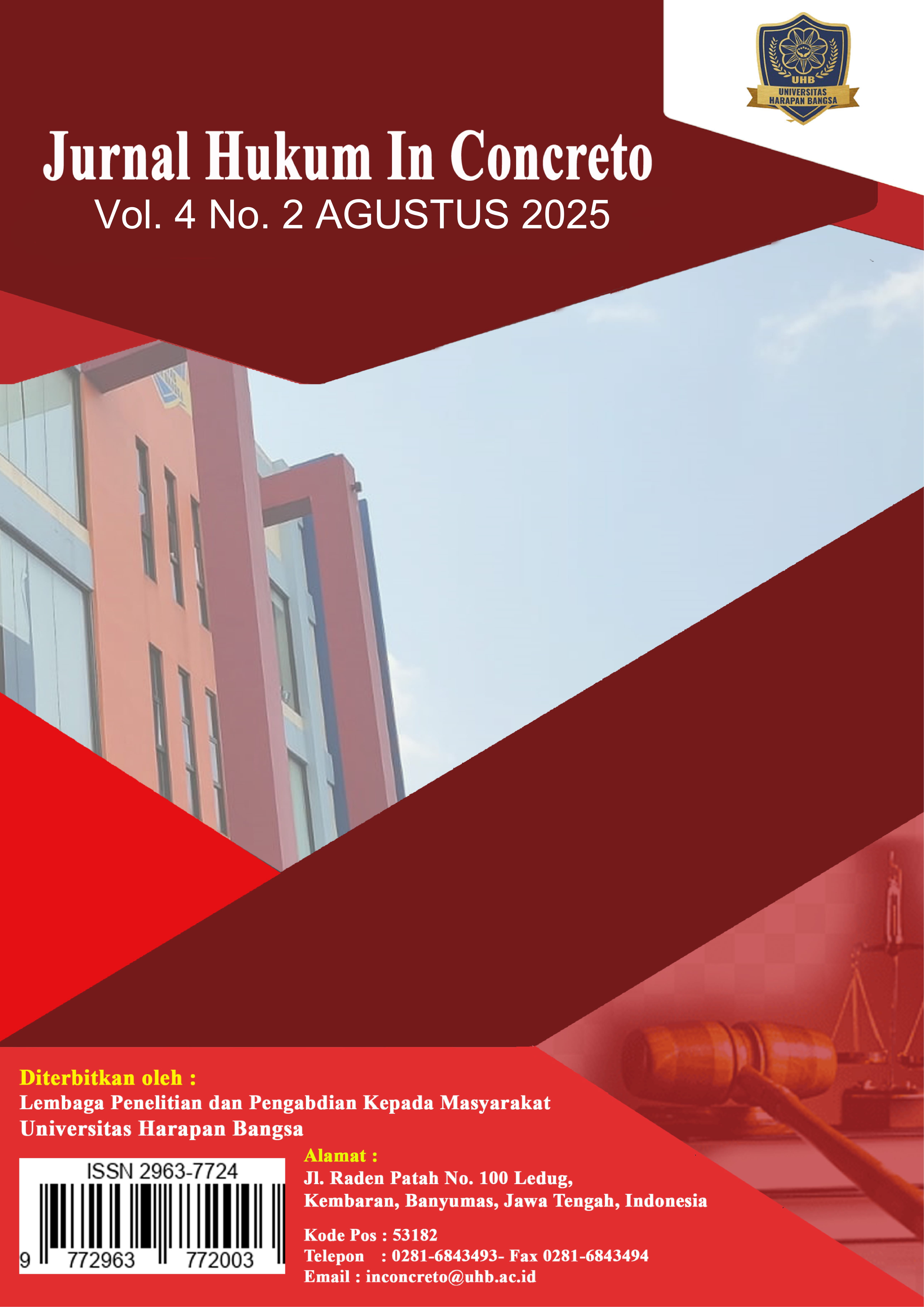 					View Vol. 4 No. 2 (2025): Jurnal Hukum In Concreto Volume 4 Nomor 2 2025
				