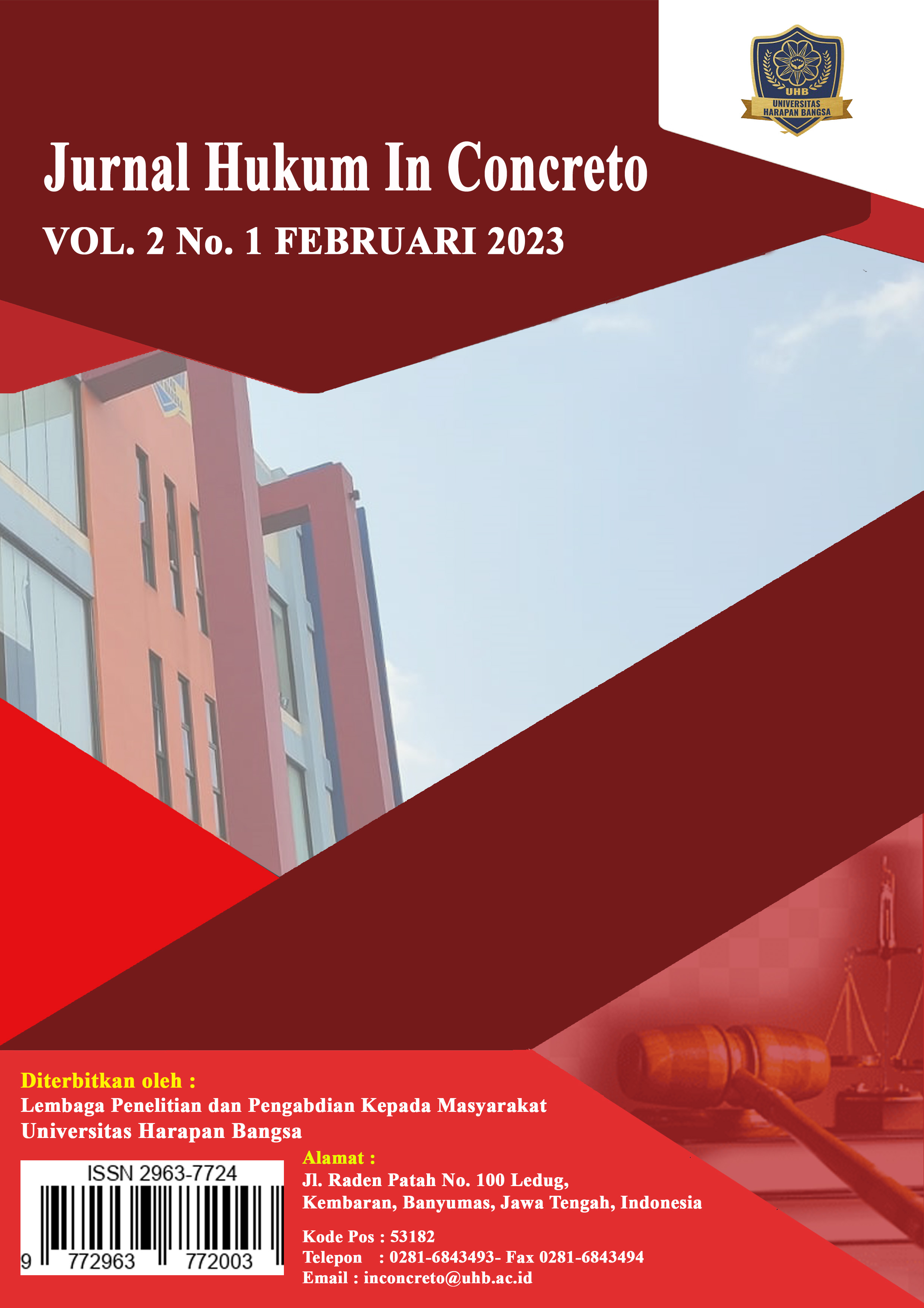 					View Vol. 2 No. 1 (2023): Jurnal Hukum In Concreto Volume 2 Nomor 1 2023
				