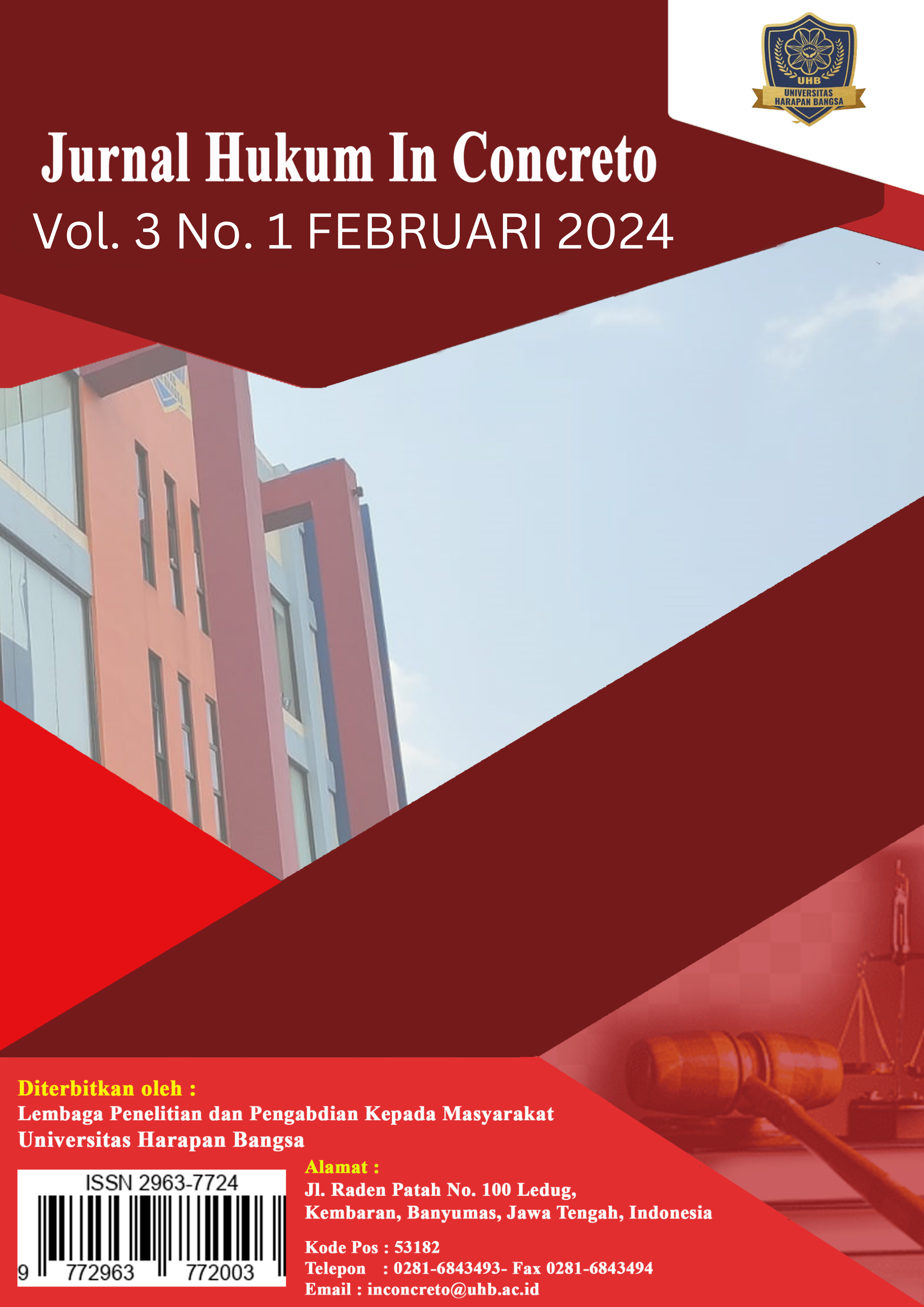					View Vol. 3 No. 1 (2024): Jurnal Hukum In Concreto Volume 3 Nomor 1 2024
				